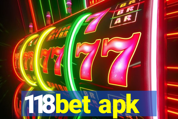 118bet apk